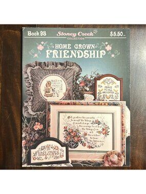 Stoney Creek Home Grown Friendship Cross-Stitch Pattern Book 93